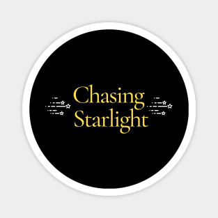 Chasing Starlight Magnet